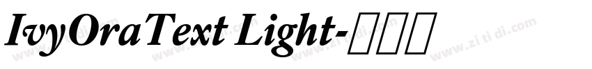 IvyOraText Light字体转换
